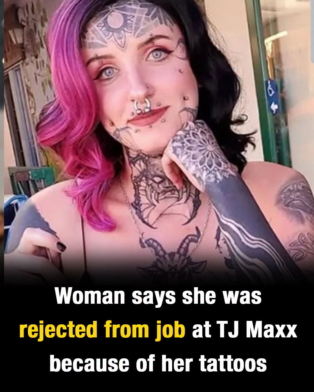 Woman with facial tattoos speaks out after being turned down for a retail job