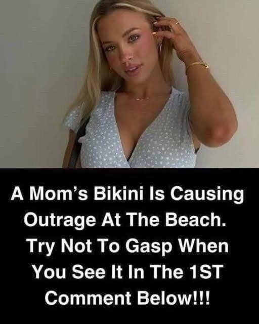 A Mom’s Bikini Is Causing Outrage At The Beach. Try Not To Gasp When You See It