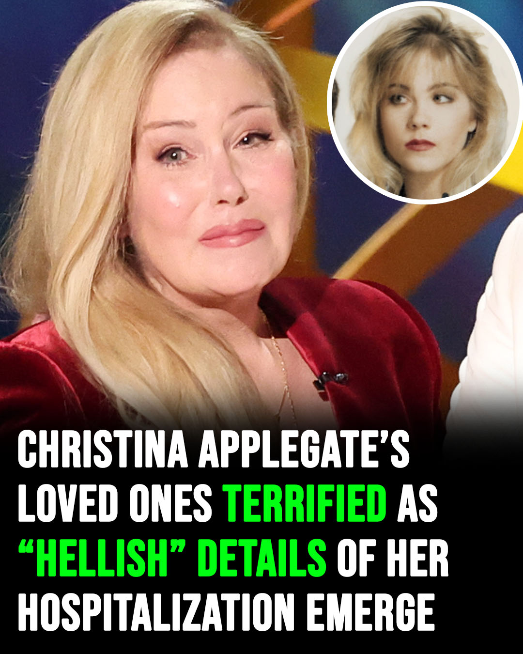 Christina Applegate’s family is deeply concerned as troubling new details about her hospitalization come to light