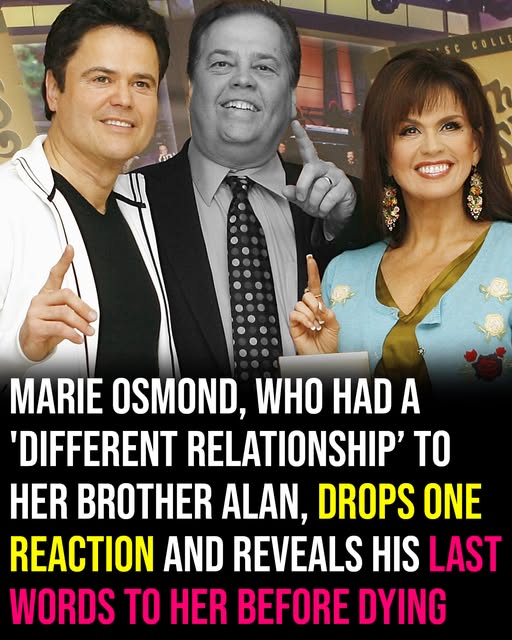 Marie Osmond has spoken about her unique and often complex bond with her brother, sharing a deeply personal detail about the final words he reportedly said to her before his passing.