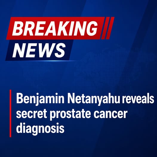 Reports claim Benjamin Netanyahu was diagnosed with prostate cancer but has since received a clean bill of health.