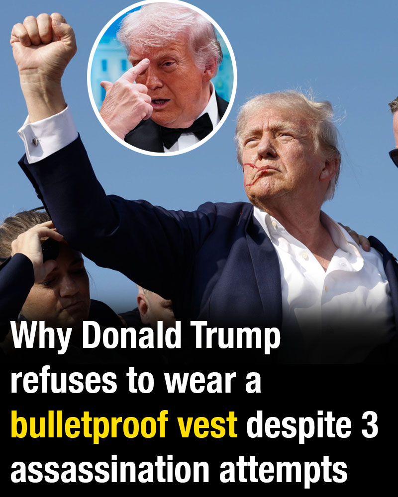 Why does Donald Trump choose not to wear a bulletproof vest despite multiple reported assassination attempts?