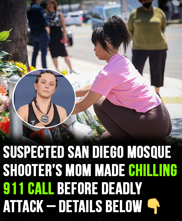 “Desperate 911 call from suspected San Diego mosque shooter’s mom revealed ahead of deadly attack”